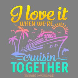 cruise shirt svg digital download files