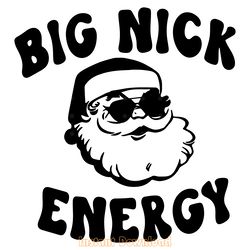 big nick energy svg digital download files
