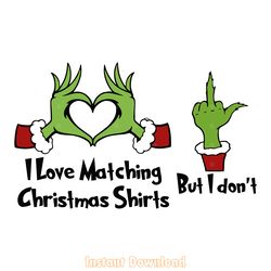 i love matching christmas shirts png digital download files