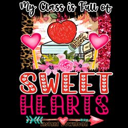 my class is full of sweet hearts digital download files