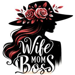 wife mom boss, messy bun png, mother's digital download files