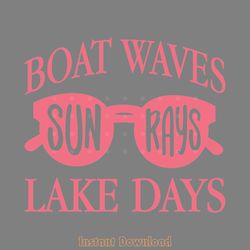 boat waves sun rays lake days svg digital download files