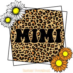 mimi leopard sunflower daisy digital download files