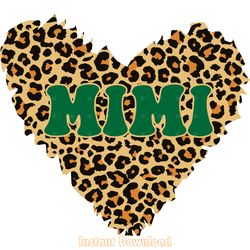 mimi heart leopard svg digital download files