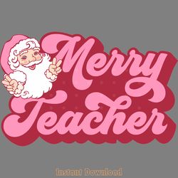 merry teacher svg cut file png digital download files