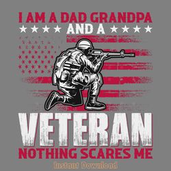 i am a dad grandpa and veteran t-shirt digital download files