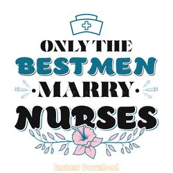 marry nurses t-shirts design in 2 color digital download files