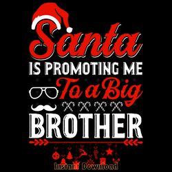 santa big brother t-shirt design vector digital download files