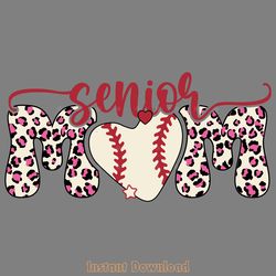 senior mom retro baseball sublimation digital download files