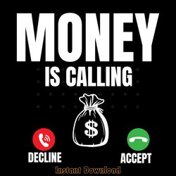 money is calling svg t shirt digital download files