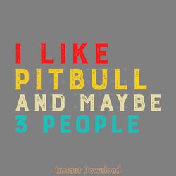 i like pitbull and maybe 3 people digital download files