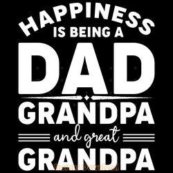 happiness is being a dad grandpa digital download files