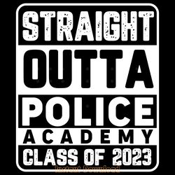 straight outta police academy class digital download files