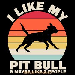 i like my pit bull retro dog lover digital download files