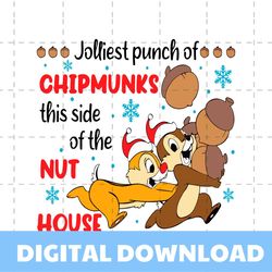 jolliest punch of chipmunks this side of the nut house svg
