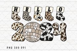 hello 2024 png file, retro new year sublimation, western leopard design, christmas png, disco ball png, digital download