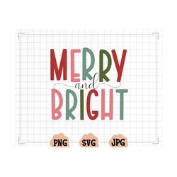 merry and bright christmas svg - merry and bright christmas png- retro font - merry christmas png - retro christmas decor - christmas shirt