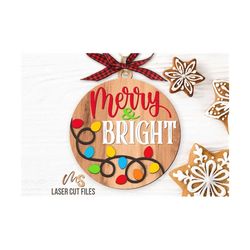 christmas lights ornament svg - merry and bright svg - christmas ornament svg - laser cut files - glowforge files - cricut silhouette