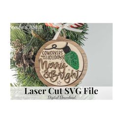 merry & bright coworkers bauble ornament svg file | laser ornament file | glowforge | xtool