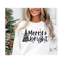 merry and bright svg, christmas tree svg, christmas shirt svg, christmas saying, merry christmas, winter holiday gift, cricut file, png