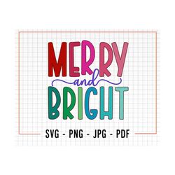 merry and bright svg and png sublimation design, christmas png, christmas clip art, merry and bright design, xmas svg, merry and bright svg
