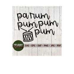 pa rum pum pum pum svg, little drummer boy svg, christmas carol svg, merry christmas svg, christmas lights svg, merry and bright svg