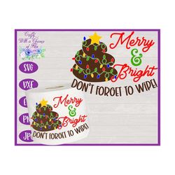 christmas toilet paper svg, merry & bright don&#39;t forget to wipe svg, toilet paper png, funny christmas sublimation design