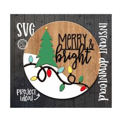 merry & bright, christmas decor, round wood sign, glowforge, cricut, silhouette laser cut file svg door hanger