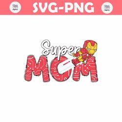 super mom superhero happy mothers day svg