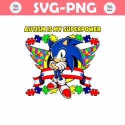 sonic autism is my superpower png