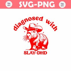 retro diagnosed with slay dhd svg