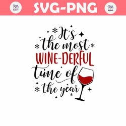 its the most wine derful svg, it's the most wine derful time of the year svg, funny christmas svg, wine svg