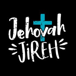 jehovah jireh svg digital download files