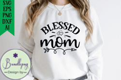 Blessed Mom Design 211