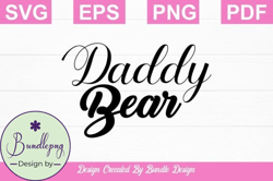 Daddy Bear SVG T-shirt Design for Print Design 13
