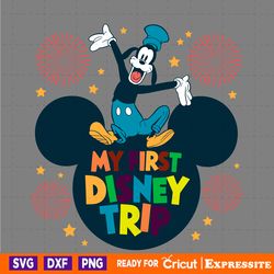 my first disney trip goofy vacation svg digital download files