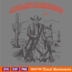outlaw president buckle up cowboy svg digital download files