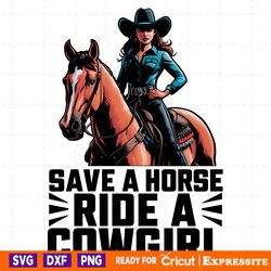 save a horse ride a cowgirl lesbian quote png