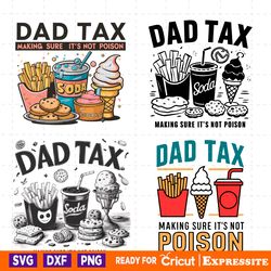 dad tax making sure its not poison svg png bundle