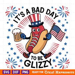 its a bad day to be a glizzy hotdog beer svg