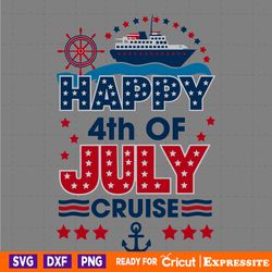 patriotic day happy 4th of july cruise svg