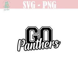 go panthers svg, go panthers football svg, run panthers svg, go team svg, cheer mom t-shirt. cut file cricut