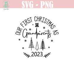our first christmas as grandparents 2023 svg, new grandparents christmas ornament svg, christmas sign circle,xmas