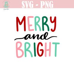 merry and bright svg, merry svg, bright svg, christmas shirt svg, christmas svg, christmas quote svg, cricut cut file,