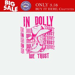 in dolly we trust shirt, pocket designs, pink cowgirl hat, country retro style, country women vintage, dolly nashville g