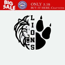 lions digital download | lion paw print | lion head | lions school mascot svg for shirt | cut file for cricut | heat tra