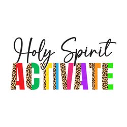 holy spirit activate leopard print svg