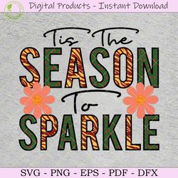 tis the season to sparkle sublimation
