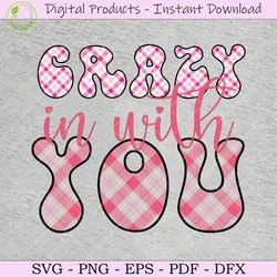 crazy in with you sublimation