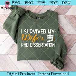 i survived my wife's phd dissertation